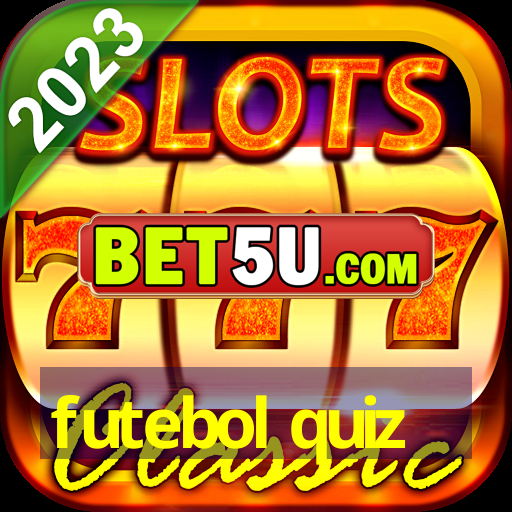 futebol quiz